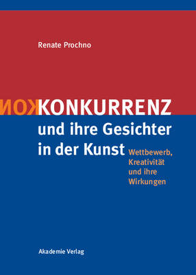 Book cover for Konkurrenz Und Ihre Gesichter in Der Kunst