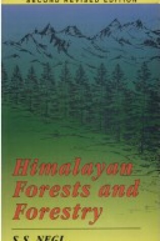 Cover of Himalayan Forests and Forestry