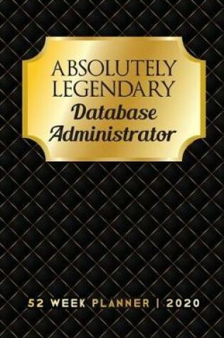 Cover of Absolutely Legendary Database Administrator