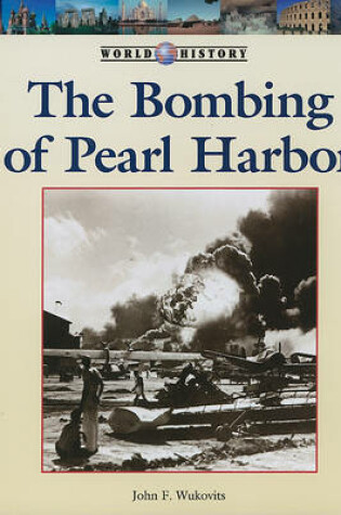 Cover of The Bombing of Pearl Harbor