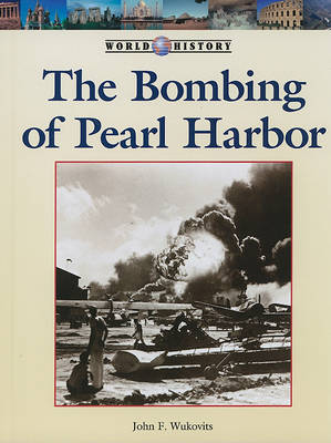 Book cover for The Bombing of Pearl Harbor