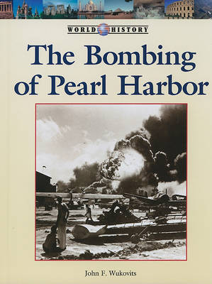 Cover of The Bombing of Pearl Harbor