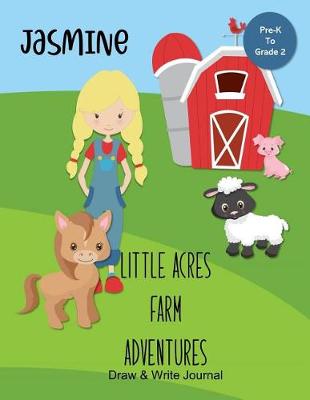 Book cover for Jasmine Little Acres Farm Adventures