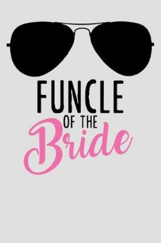 Cover of Funcle of the Bride