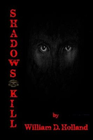 Cover of Shadows Kill