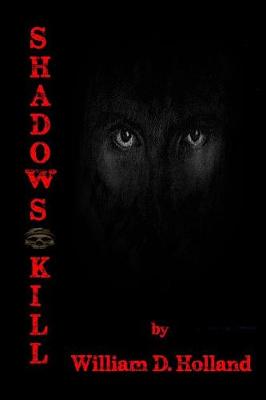 Book cover for Shadows Kill