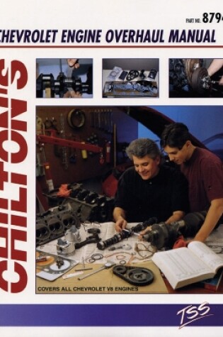 Cover of Chevrolet V8 Engine Overhaul Manual (Chilton)