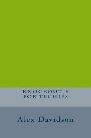 Cover of Knockoutjs for Techies