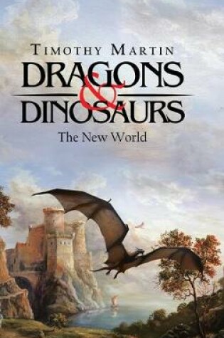 Cover of Dragons & Dinosaurs