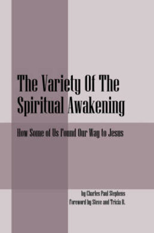 Cover of The Variety Of The Spiritual Awakening