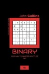 Book cover for Binary - 120 Easy To Master Puzzles 7x7 - 2