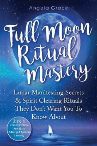 Cover of Full Moon Ritual Mastery