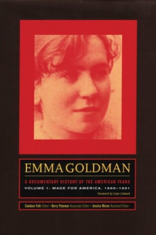 Cover of Emma Goldman: A Documentary History of the American Years