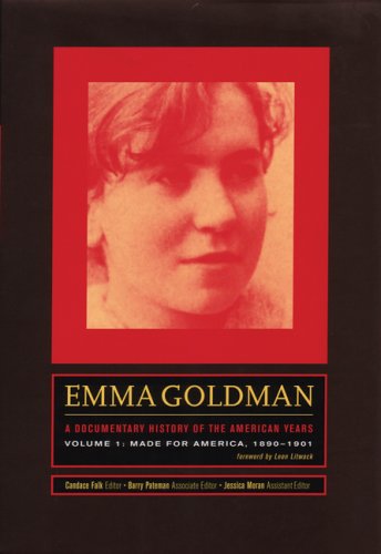 Book cover for Emma Goldman: A Documentary History of the American Years
