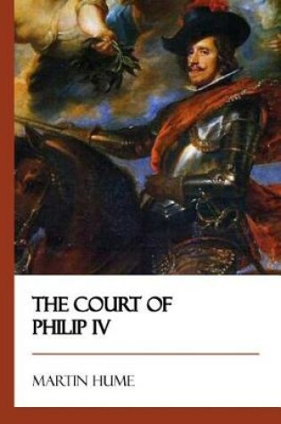 Cover of The Court of Philip IV