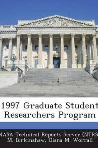 Cover of 1997 Graduate Student Researchers Program