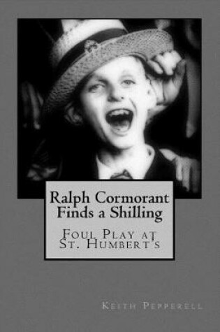 Cover of Ralph Cormorant Finds A Shilling