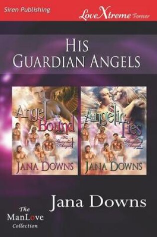 Cover of His Guardian Angels [Angel Bound