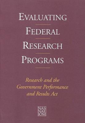 Book cover for Evaluating Federal Research Programs