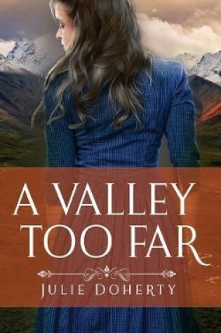 Cover of A Valley Too Far