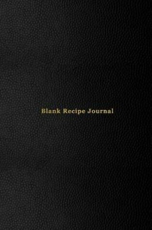 Cover of Blank Recipe Journal