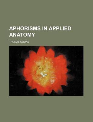 Book cover for Aphorisms in Applied Anatomy