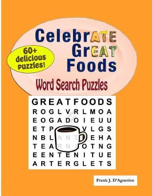 Book cover for CelebrATE GrEAT Foods Word Search Puzzles