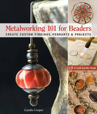 Book cover for Metalworking 101 for Beaders