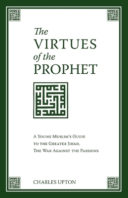 Book cover for The Virtues of the Prophet