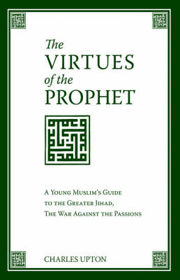 Book cover for The Virtues of the Prophet