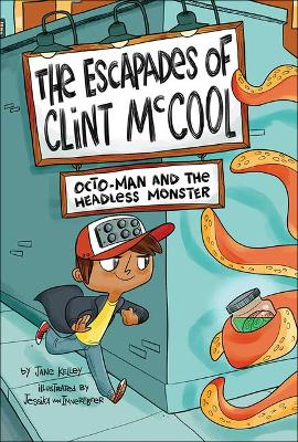 Book cover for Octo-Man and the Headless Monster