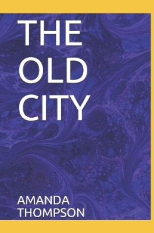 Cover of The Old City