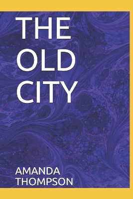 Book cover for The Old City