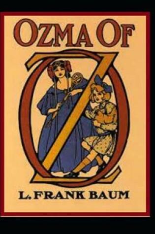 Cover of Ozma of Oz annotated edition
