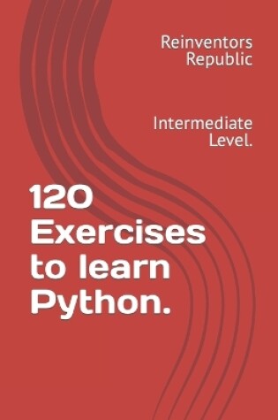 Cover of 120 Exercises to learn Python.