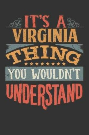 Cover of Its A Virginia Thing You Wouldnt Understand