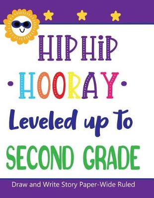 Book cover for Hip Hip Hooray Leveled Up to Second Grade