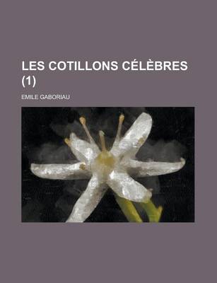 Book cover for Les Cotillons Celebres (1)