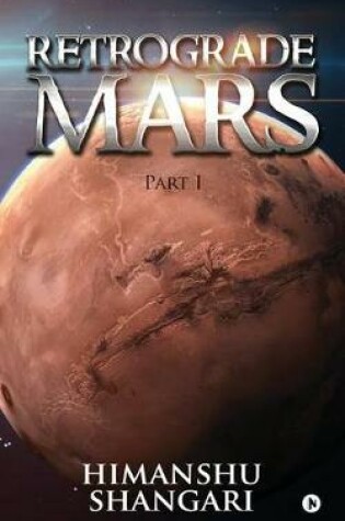 Cover of Retrograde Mars - Part I