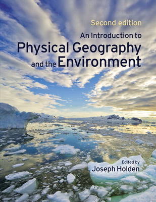 Book cover for An Introduction to Physical Geography and the Environment pack (contains CD)