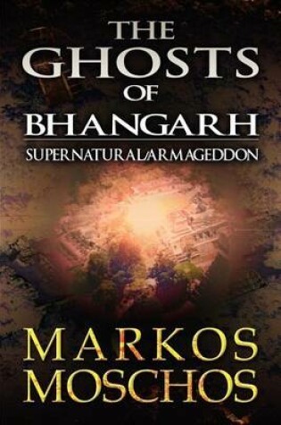 Cover of The Ghosts of Bhangarh