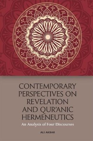 Cover of Contemporary Perspectives on Revelation and Qur'?Nic Hermeneutics