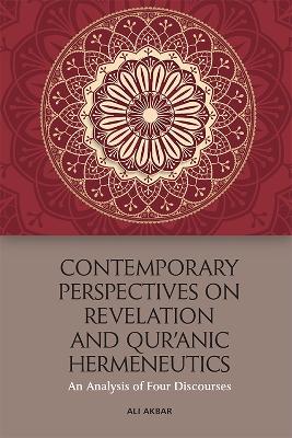 Book cover for Contemporary Perspectives on Revelation and Qur'?Nic Hermeneutics