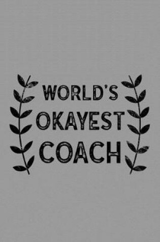 Cover of World's Okayest Coach