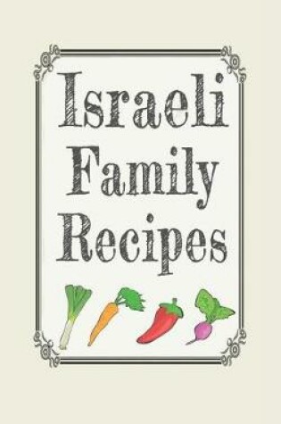 Cover of Israeli family recipes