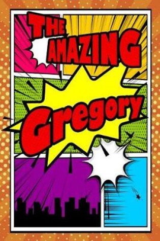 Cover of The Amazing Gregory