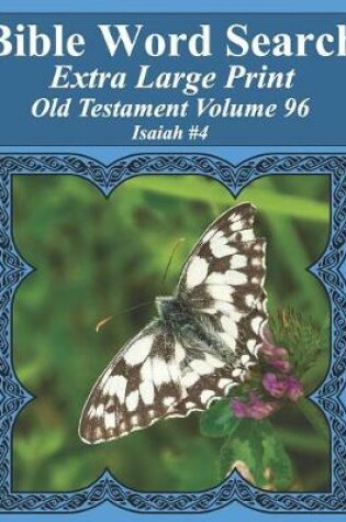 Cover of Bible Word Search Extra Large Print Old Testament Volume 96