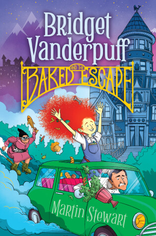 Cover of Bridget Vanderpuff and the Baked Escape #1