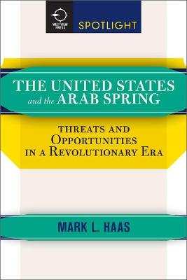 Book cover for The United States and the Arab Spring