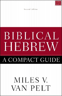 Book cover for Biblical Hebrew: A Compact Guide